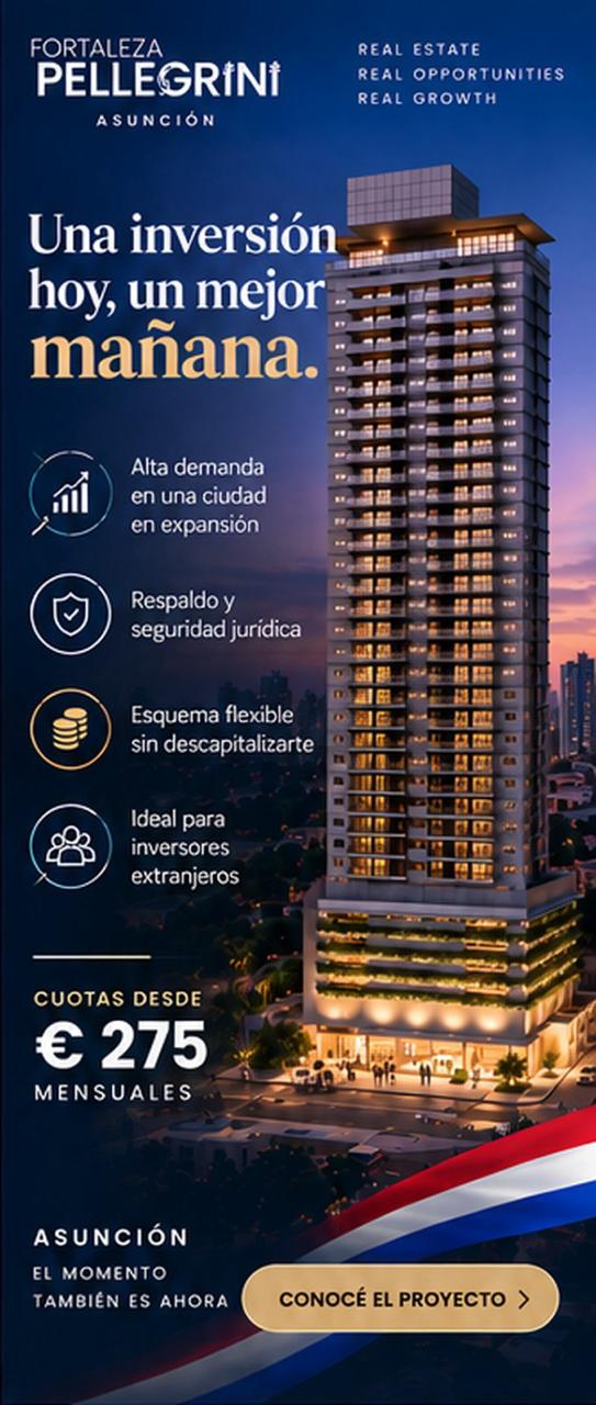 ASUNCIÓN: una inversión orientada a futuro con acceso en euros