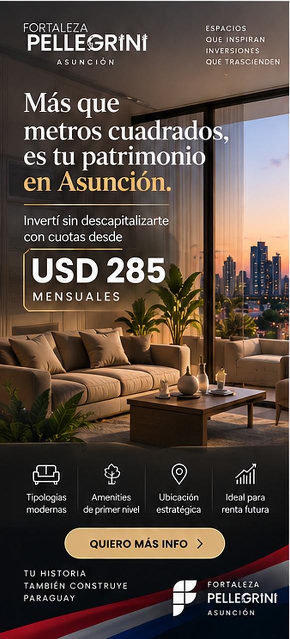 ASUNCIÓN: patrimonio inmobiliario con acceso en dólares